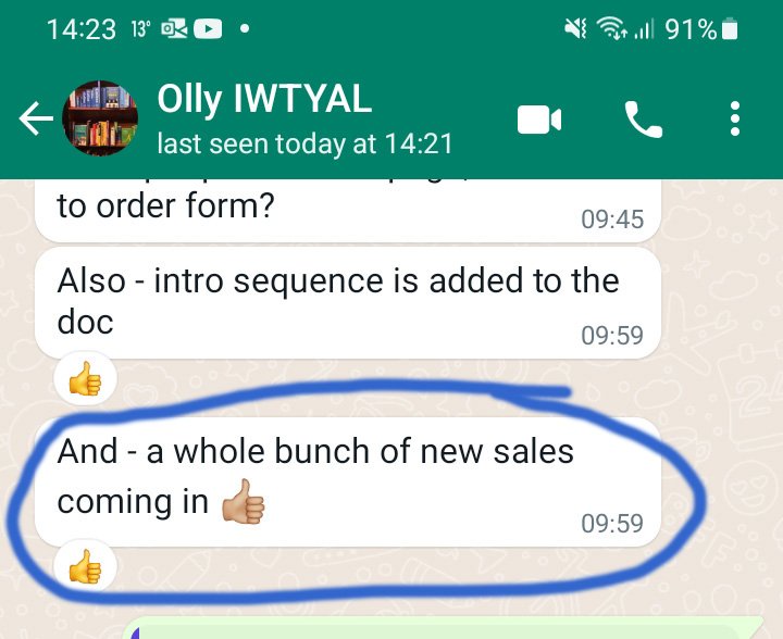 WhatsApp message from Olly: and a whole bunch of new sales coming in
